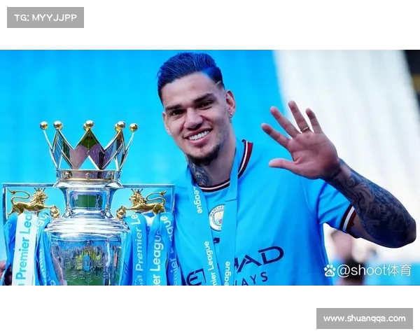 记者爆料：埃德森与利雅得胜利达成初步协议，预计下周正式宣布加盟